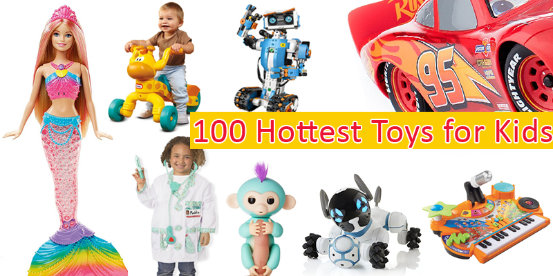 hottest toys for toddlers 2018