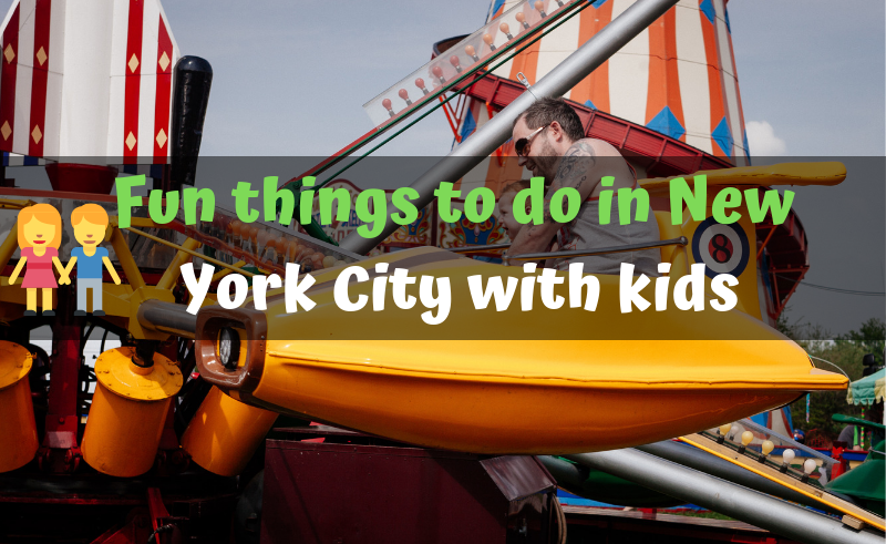 Fun Things To Do In New York City For Kids