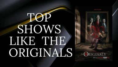 TOP SHOWS LIKE THE ORIGINALS