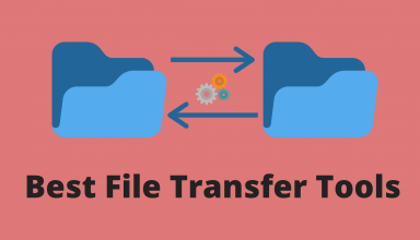 Best File Transfer Tools